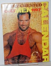 image of Hairy Chested Men! 1997 Colt calendar a Colt Studio presentation