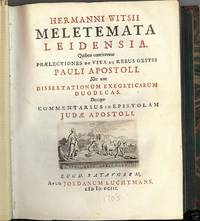 Quibus continentur Praelectiones de Vita et Rebus Gestis Pauli Apostoli. Ne non...
