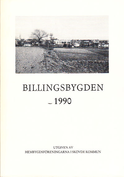 Billingsbygden. Årgång 17, 1990. Utgiven av…