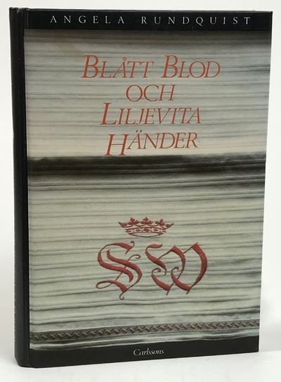 Blått blod och liljevita händer. En etnologisk…