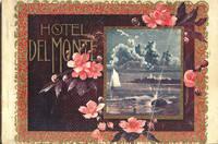 HOTEL DEL MONTE, MONTEREY, CALIFORNIA U.S.A.