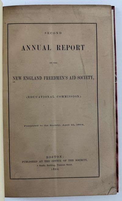 Second Annual Report of the New England Freedmen's Aid Society (Educational Commission). Presented to the Society, April 24, 1864