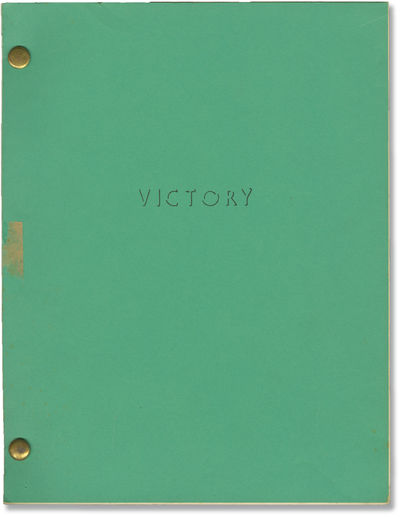 Victory (Original screenplay for an unproduced film)