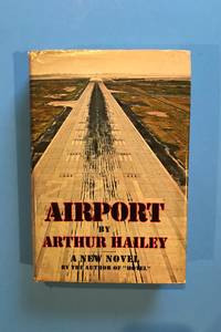 Airport by Hailey, Arthur - 1968