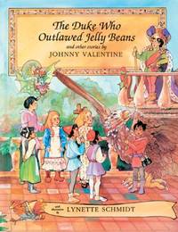 Duke Who Outlawed Jelly Beans: And Other Stories
