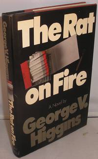 The Rat On Fire by Higgins, George V - 1981