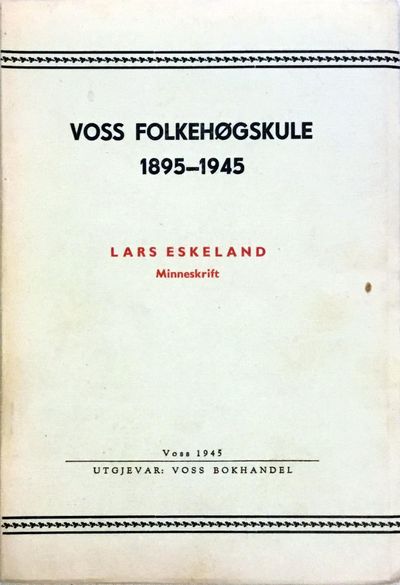 Lars Eskeland. Minneskrift