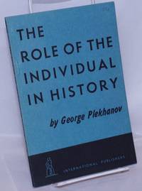 The role of the individual in history by Plekhanov, George - 1940