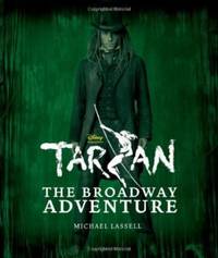 Tarzan : The Broadway Adventure