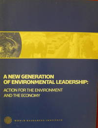 cover of A New Generation of Environmental Leadership: Action for the Environment and the Economy
