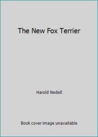 The New Fox Terrier