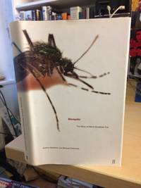image of Mosquito. A Natural History of Our Most Persistent and Deadly Foe