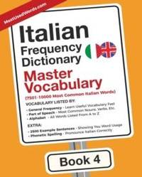Italian Frequency Dictionary - Master Vocabulary: 7501-10000 Most Common Italian Words