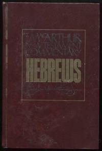 Hebrews : New Testament Commentary New Testament Commentary