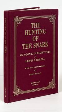 The Hunting of the Snark; An Agony, in Eight Fits