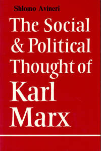 The Social and Political Thoughht of Karl Marx