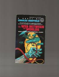 The Web Between the Worlds by Charles Sheffield - 1988