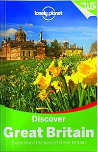 Lonely Planet Discover Great Britain (Travel Guide)