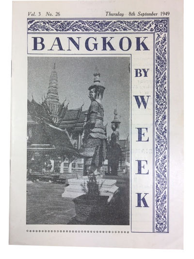 Bangkok by Week, Vol. 3 No. 26 (Thursday 8th September 1949)