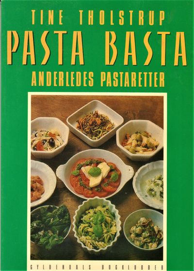Pasta Basta. Anderledes pastaretter