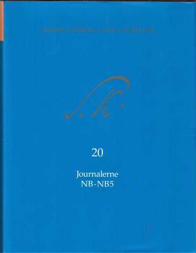 Søren Kierkegaards Skrifter bd. 20 + Kommentarer…