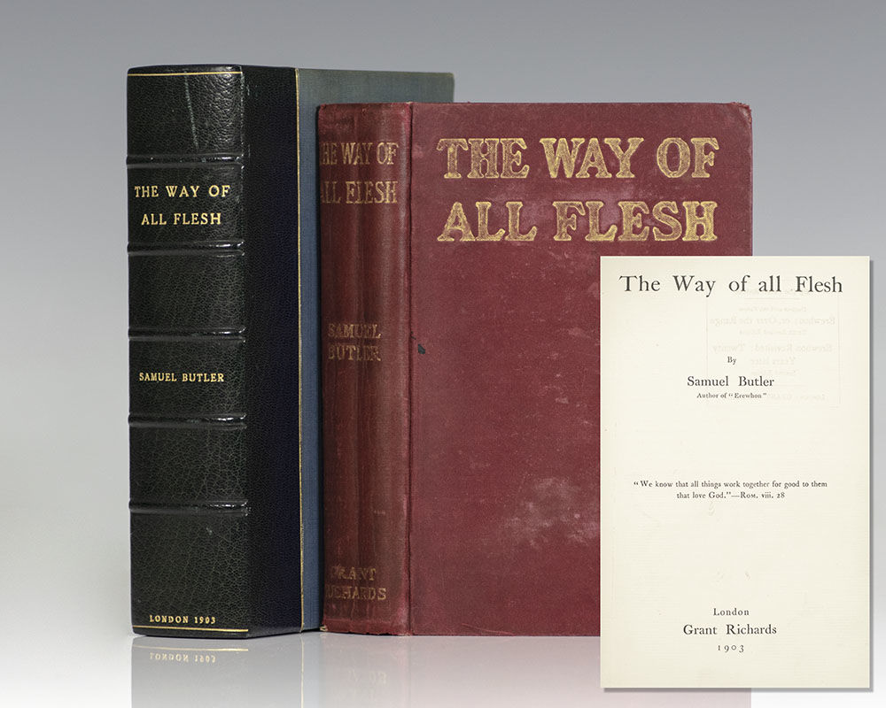 The Way of All Flesh. by Butler, Samuel | 1903 | Grant Richards