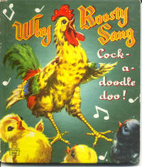 Why Roosty Sang Cock-a-Doodle-Doo