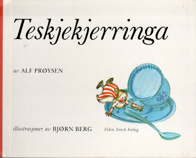 Teskjekjerringa . Med tegninger av Bjørn Berg