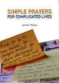 Simple Prayers for Complicated Lives