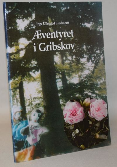 Æventyret i Gribskov.