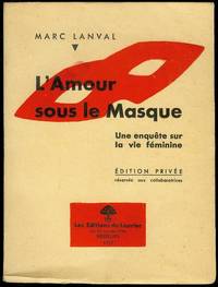 cover of L'Amour Sous le Masque: Une enquête sur la vie féminine (Love Beneath the Mask: A Survey of Female Life)