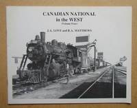 image of Canadian National in the West (Volume Four).