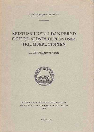 Kristusbilden i Danderyd och de äldsta uppländska…