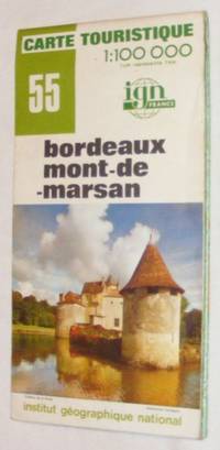 Bordeaux Mont-de-Marsan. Carte Touristique 55. 1:100000