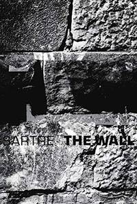 The Wall And Other Stories (New Directions Paperbook) by Jean-Paul Sartre - 1975