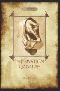 The Mystical Qabalah by Dion Fortune - 2012-06-09