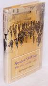 Spain's civil war; the last great cause