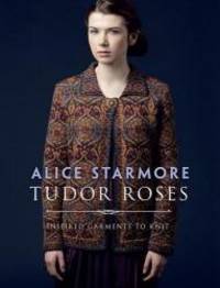 Tudor Roses by Alice Starmore - 2017-02-15