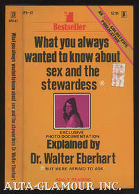 WHAT YOU ALWAYS WANTED TO KNOW ABOUT SEX AND THE STEWARDESS