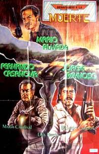 Desafiando a la muerte. Con Mário Almada, Fernando Casanova, María Cardinal, Ricardo Carrión. (Cartel de la película).