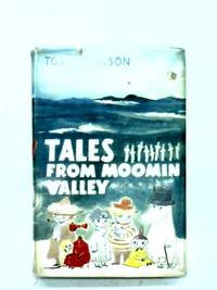 Tales From Moominvalley by Tove Jansson - 1963