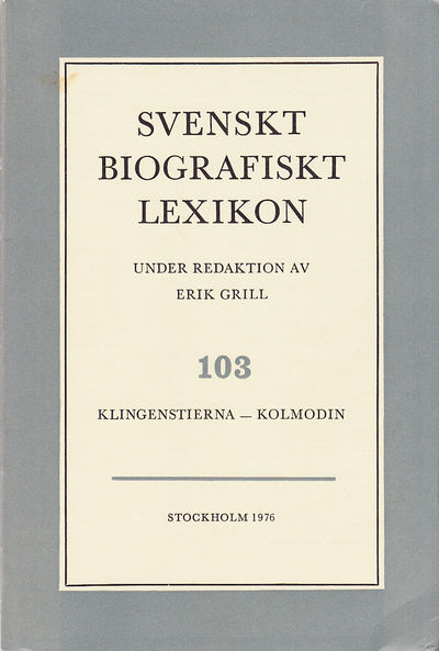 Svenskt Biografiskt Lexikon. Häfte 103 [=Band 21]…