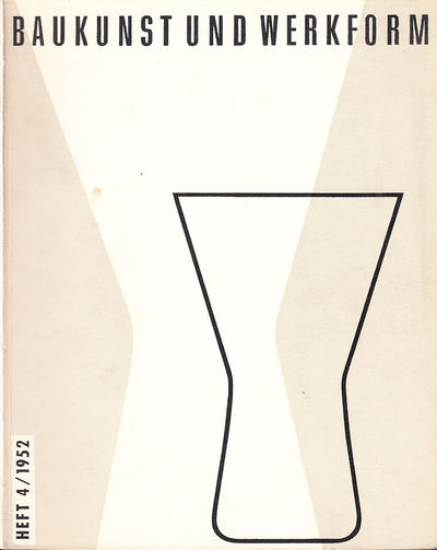 Baukunst und Werkform. Heft 4/1952. Eine…