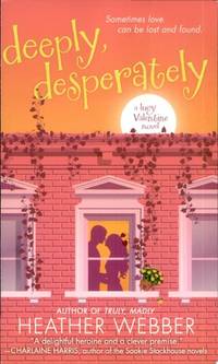Deeply, Desperately: A Lucy Valentine Novel