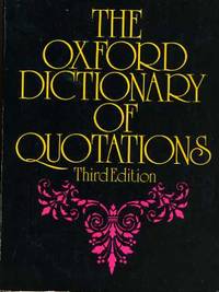 Oxford Dictionary of Quotations (third edition)