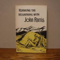 Roaming the Mountains with John Parris by Parris, John - 1975