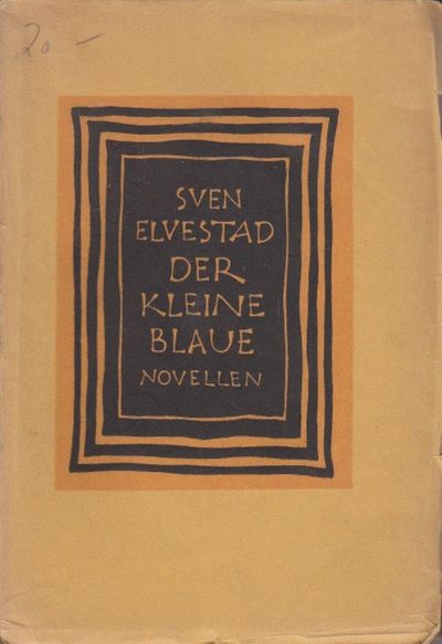 Der Kleine Blaue. Novellen.