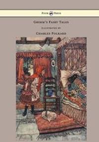 image of Grimm's Fairy Tales - Illustrated by Charles Folkard