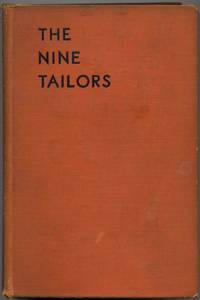 The Nine Tailors: Changes Rung on an Old Theme in Two Short Touches and Two Full Peals by SAYERS, Dorothy L - 1934