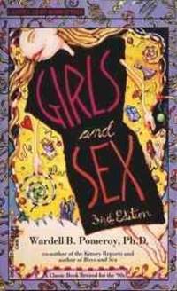 Girls and Sex by Wardell Pomeroy